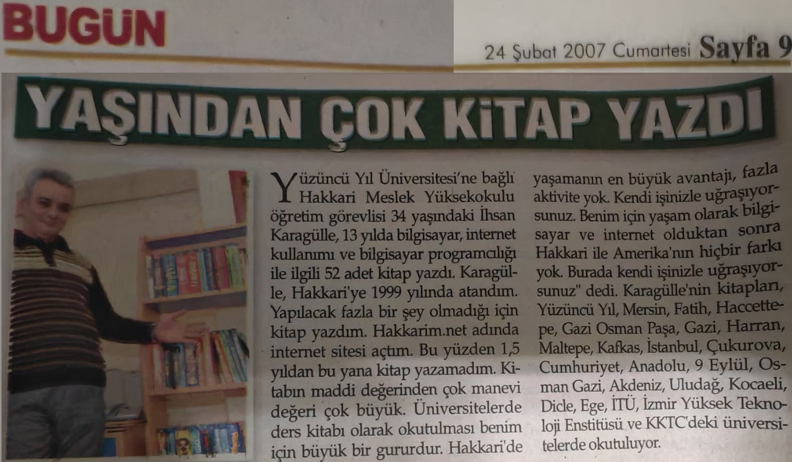 Today Newspaper Feature: �hsan Karag�lle